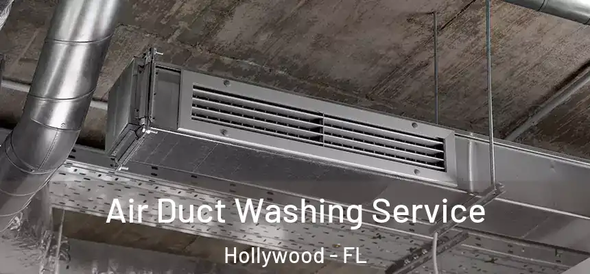  Air Duct Washing Service Hollywood - FL