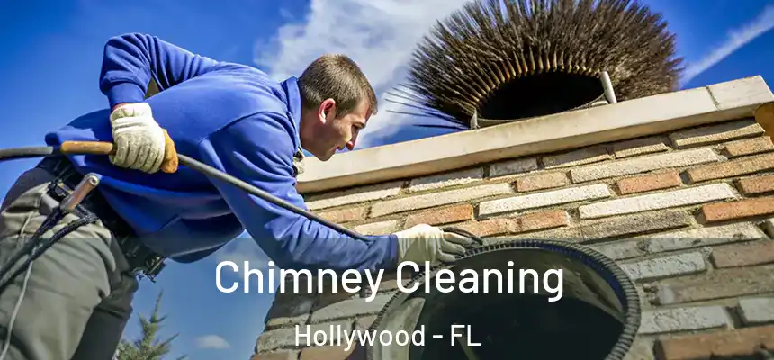 Chimney Cleaning Hollywood - FL